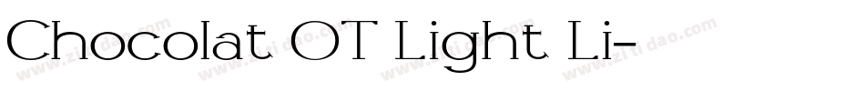 Chocolat OT Light Li字体转换 Chocolat OT Light Li字体转换